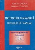 Matematica gimnaziala dincolo manual