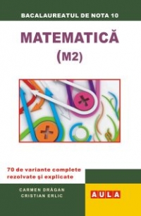 MATEMATICA (M2). Bacalaureat 2010.