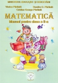 Matematica. Manual pentru clasa a II-a