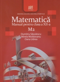 Matematica M2. Manual pentru clasa a XII-a