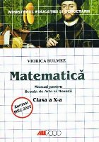 Matematica. Manual pentru Scoala de Arte si Meserii. Clasa a X-a