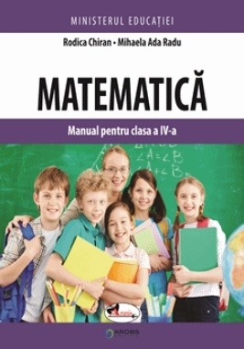 Matematica. Manual pentru clasa a IV-a [Precomanda]