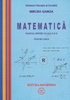 Matematica manual pentru clasa (trunchi