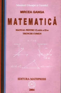 Matematica - Manual pentru clasa a IX-a (trunchi comun)