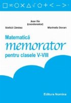 Matematica Memorator pentru clasele VIII