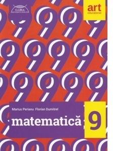 Matematica pentru clasa a IX-a. Clubul matematicienilor