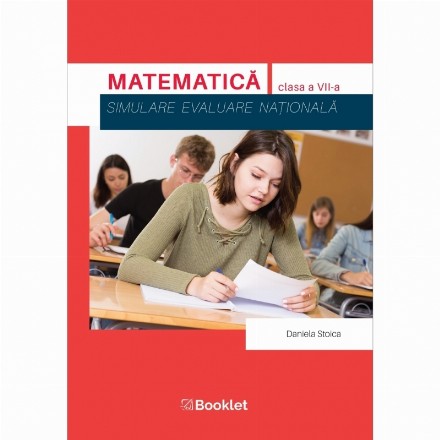 Matematica pentru clasa a VII-a. Simulare evaluare nationala