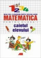 MATEMATICA PENTRU CLASA CAIETUL ELEVULUI