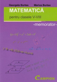 Matematica pentru clasele V-VIII - memorator -