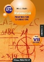 Matematica. Pregatirea tezei cu subiect unic, clasa a VII-a, semestrul 1 (conform M.Ed.C.T 2008-2009)