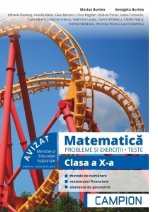 Matematica. Probleme si exercitii, teste. Clasa a X-a (avizat MEN 2018)