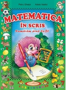 Matematica in scris. Numaram pana la 20