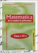 Matematica, de la standard la performanta pentru clasa a IV-a