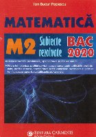 Matematica Subiecte rezolvate BAC 2020