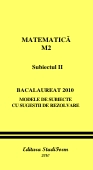 MATEMATICA M2 Subiectul II 2010