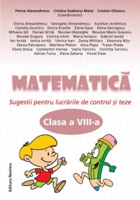 Matematica-sugestii pentru lucrarile de control si teze-clasa a 8-a