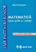 Matematica Teste grila solutii (Admitere