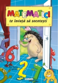 Matematici te invata sa socotesti