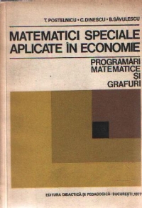 Matematici speciale aplicate in economie - Programari matematice si grafuri