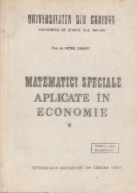 Matematici speciale aplicate in economie, Volumul I