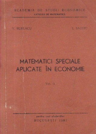 Matematici speciale aplicate in economie, Volumul al II-lea