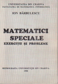 Matematici speciale. Exercitii si probleme