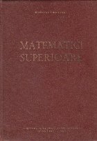 Matematici Superioare - Romulus Cristescu