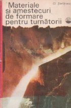 Materiale amestecuri formare pentru turnatorii