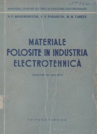 Materiale folosite in industria electrotehnica (traducere din limba rusa)