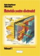 Materiale pentru electronica (vol 1+2)