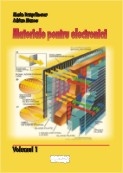 Materiale pentru electronica (vol.1+2)