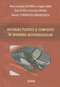 Materiale plastice si compozite in ingineria autovehiculelor