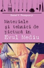 Materiale tehnici pictura Evul Mediu