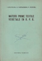 Materii prime textile vegetale in RPR