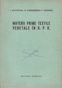 Materii prime textile vegetale in RPR