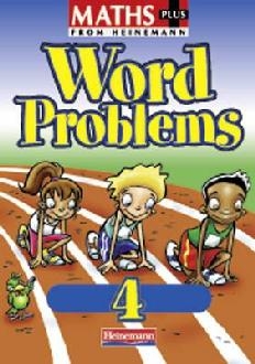 Maths Plus Word Problems 4: Pupil Book