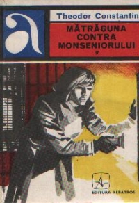 Matraguna contra monseniorului, volumele I si II