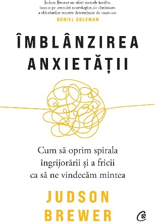 Îmblânzirea anxietății