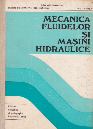 Mecanica fluidelor si masini hidraulice - curs pentru subingineri