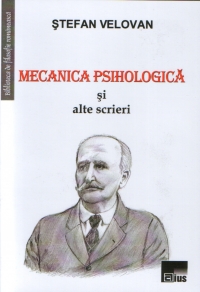 Mecanica psihologica si alte scrieri