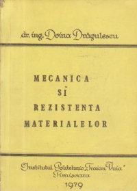 Mecanica si rezistenta materialelor