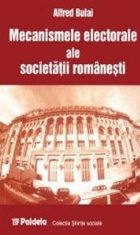 Mecanismele electorale ale societatii romanesti