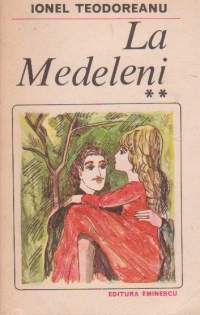 La Medeleni, Volumul al II-lea