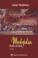 Medgidia, orasul de apoi