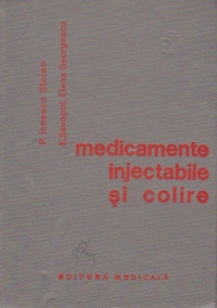 Medicamente injectabile si colire