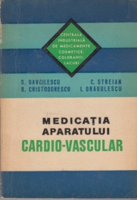 Medicatia aparatului cardio-vascular