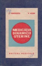 Medicatia dinamicii uterine