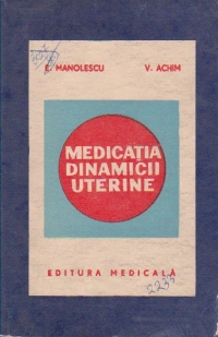 Medicatia dinamicii uterine