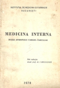 Medicina Interna - Bolile aparatului cardio-respirator