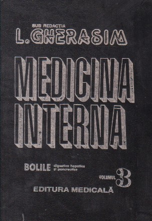 Medicina Interna - Bolile Digestive Hepatice si Pancreatice, Volumul al III-lea